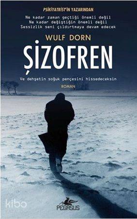 Şizofren - Wulf Dorn