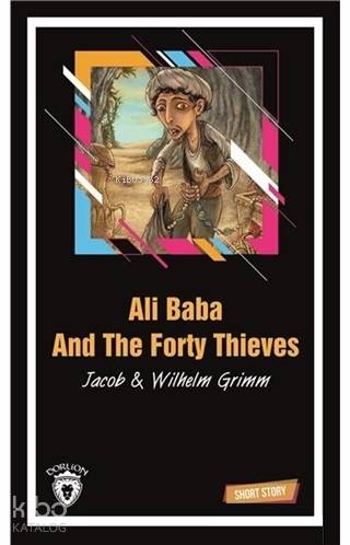 Ali Baba And The Forty Thieves Short Story - Wilhelm Grimm