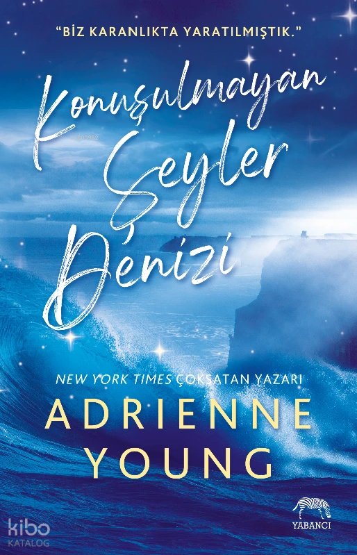 Konuşulmayan Şeyler Denizi