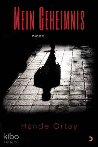 Mein Geheimnis - Hande Ortay