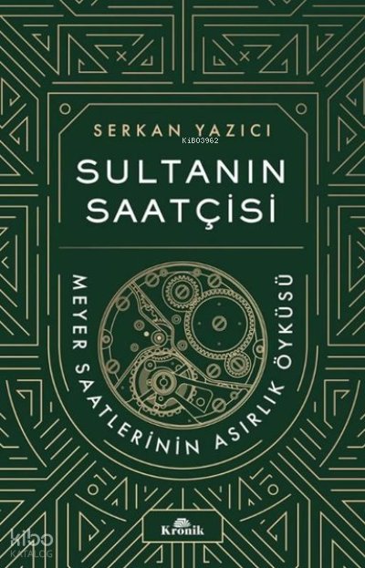 Sultanın Saatçisi: Meyer Saatlerinin Asırlık Öyküsü