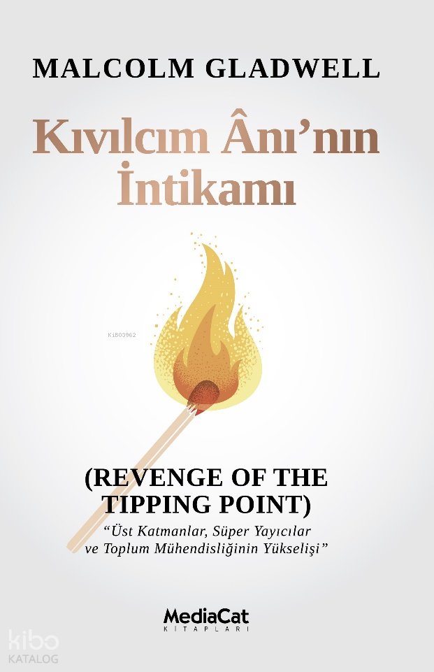 Kıvılcım Ânı'nın İntikamı