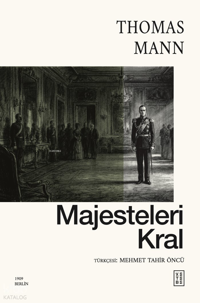 Majesteleri Kral - Thomas Mann