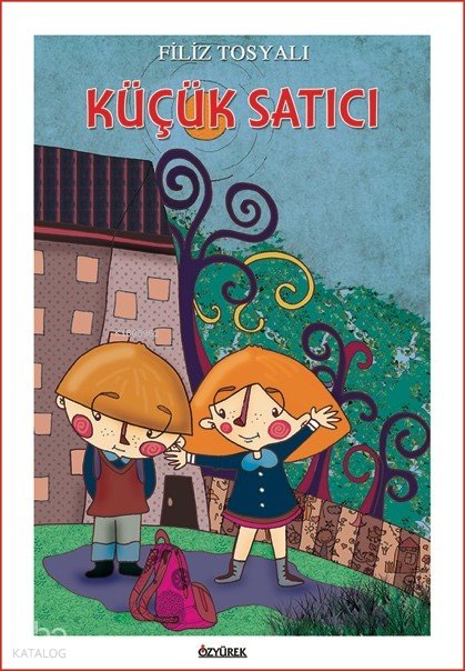 Küçük Satıcı - Filiz Tosyalı