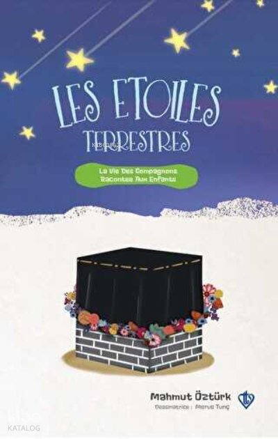 Les Etoiles Terrestres (Yeryüzü Yıldızları) - Fransızca - Mahmut Öztürk