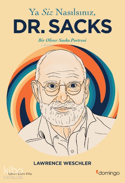 Ya Siz Nasılsınız, Dr. Sacks?’