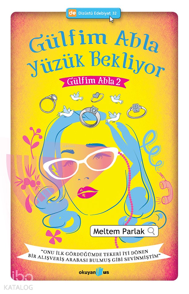Gülfim Abla Yüzük Bekliyor