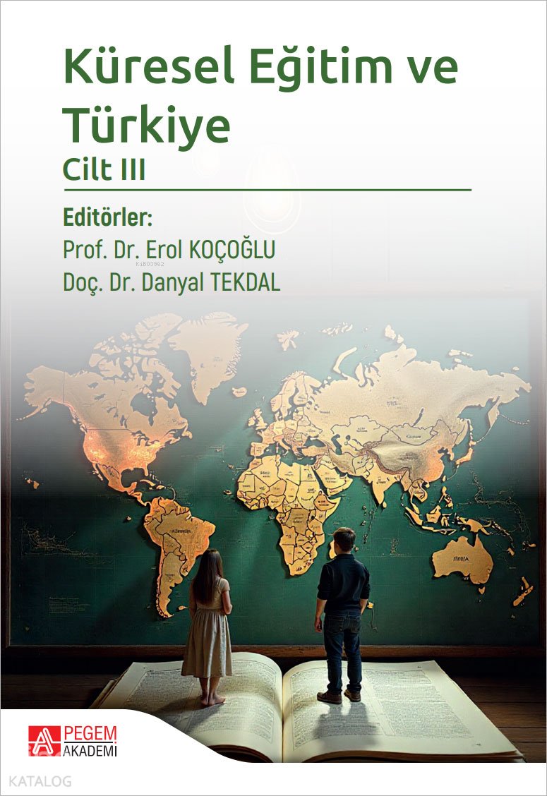 Küresel Eğitim ve Türkiye Cilt III