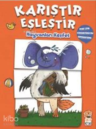 Karıştır Eşleştir - Hayvanları Keşfet - M.Sacide Kafalı