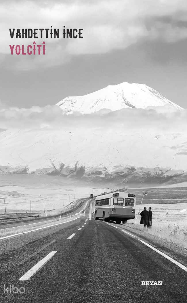 Yolcîtî - Vahdettin İnce