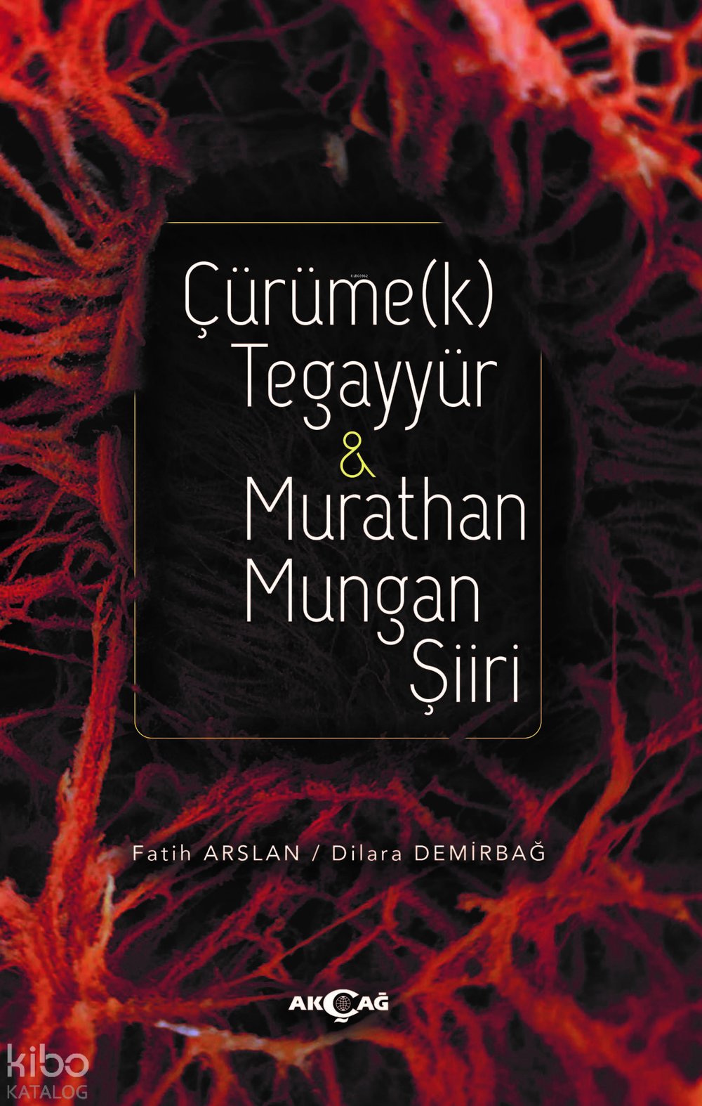 Çürüme(K) Tegayyür & Murathan Mungan Şiiri - Fatih Arslan