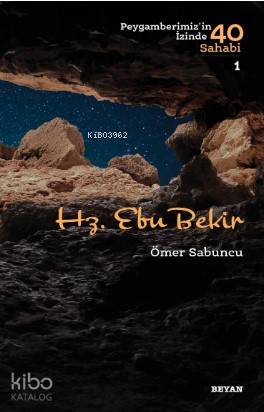 Hz. Ebu Bekir - Ömer Sabuncu