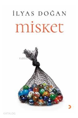 Misket - İlyas Doğan
