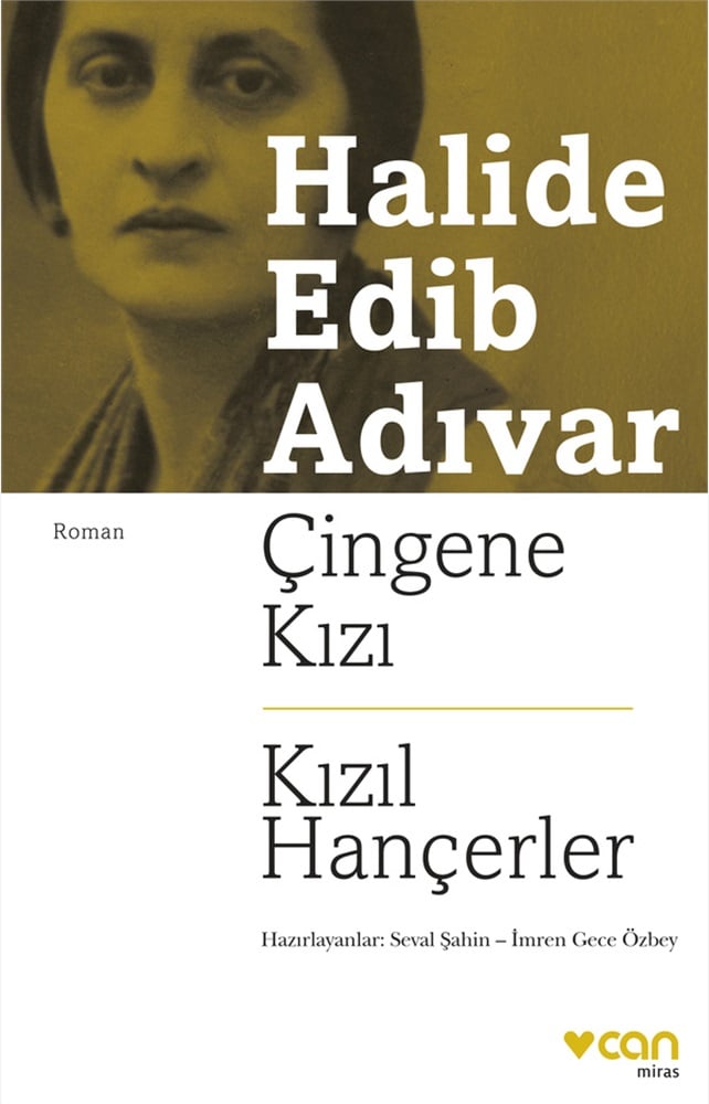 Çingene Kızı - Kızıl Hançerler - Halide Edib Adıvar