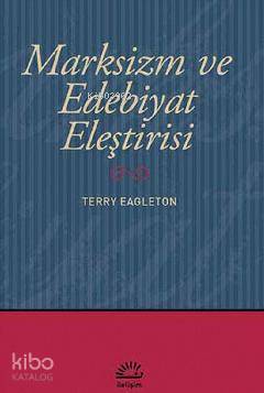 Marksizm ve Edebiyat Eleştirisi - Terry Eagleton