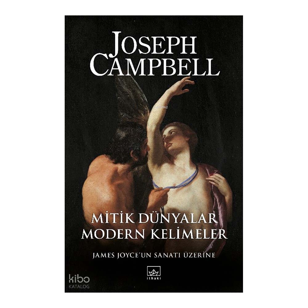 MİTİK DÜNYALAR MODERN KELİMELER