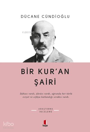 Bir Kur'an Şâiri - Dücane Cündioğlu