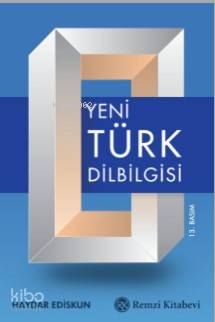 Yeni Türk Dilbilgisi - Haydar Ediskun