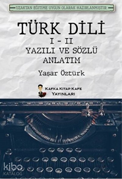 Türk Dili 1 - 2 Yazılı ve Sözlü Anlatım