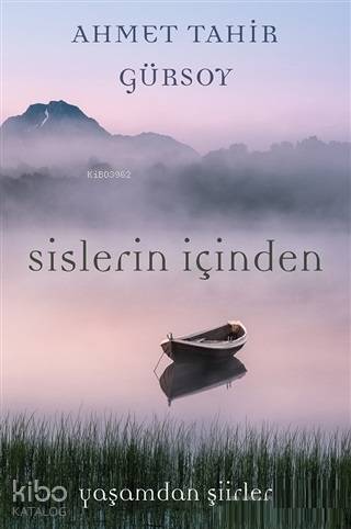 Sislerin İçinden