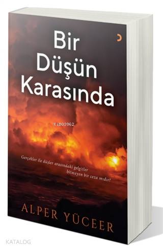 Bir Düşün Karasında - Alper Yüceer