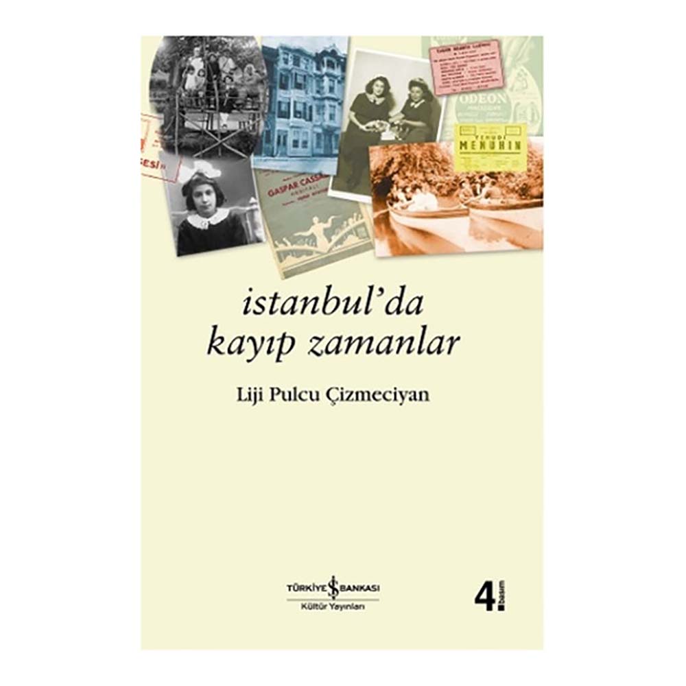 İSTANBULDA KAYIP ZAMANLAR
