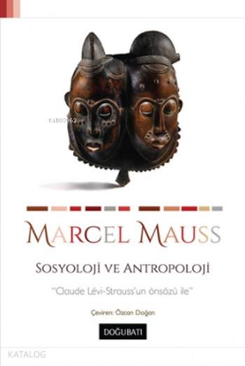 Sosyoloji ve Antropoloji - Marcel Mauss