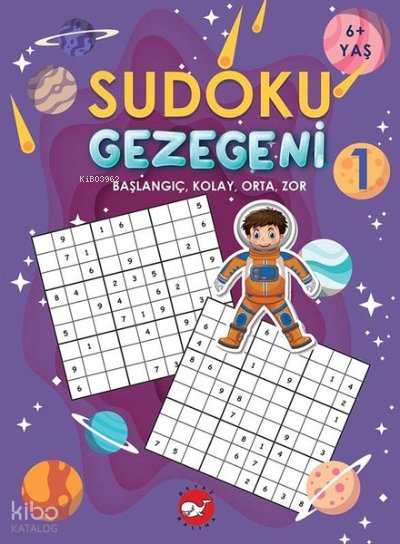 Sudoku Gezegeni 1: Başlangıç Kolay Orta Zor