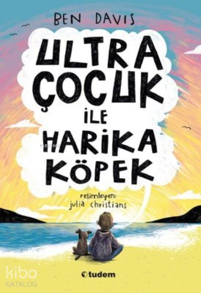 Ultra Çocuk ile Harika Köpek - Ben Davis