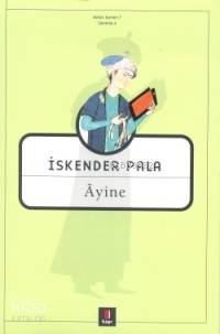 Âyine - İskender Pala