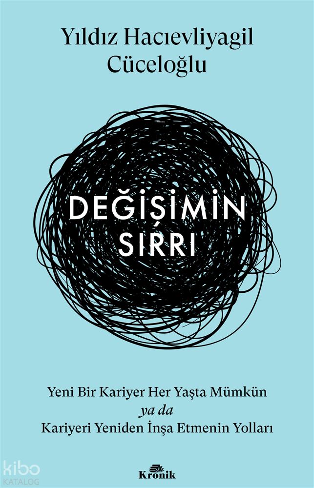 DEĞİŞİMİN SIRRI