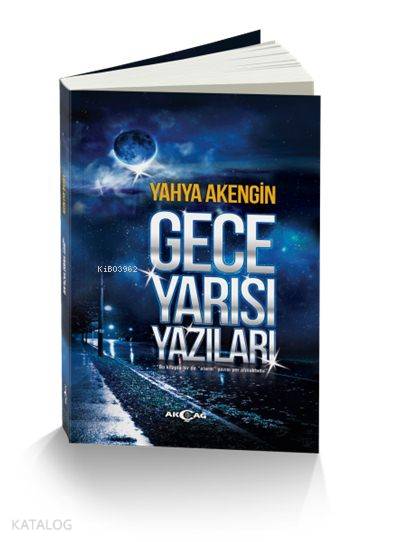 Gece Yarısı Yazıları - Yahya Akengin