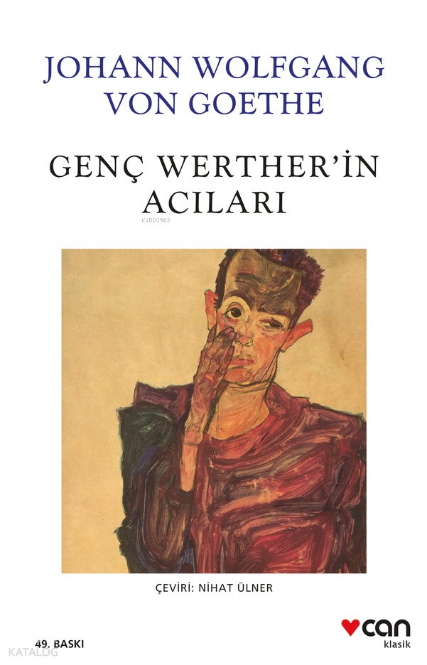 Genç Werther'in Acıları - Johann Wolfgang Von Goethe