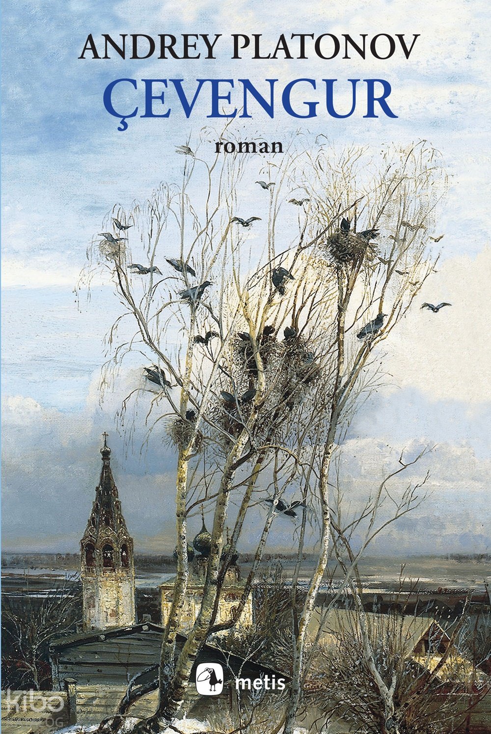 Çevengur - Andrey Platonov