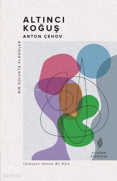 Altıncı Koğuş - Bir Solukta Klasikler - Anton Çehov