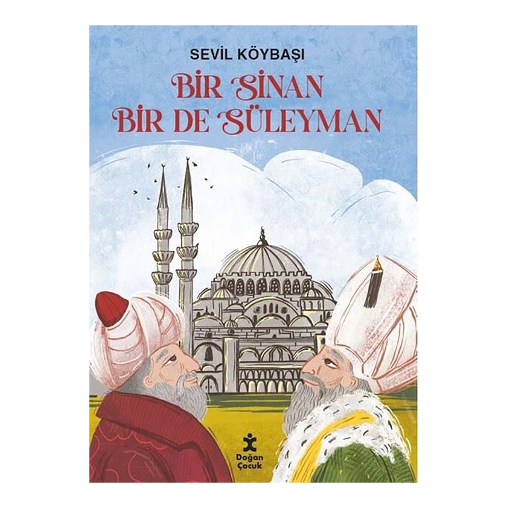 BİR SİNAN BİR DE SÜLEYMAN
