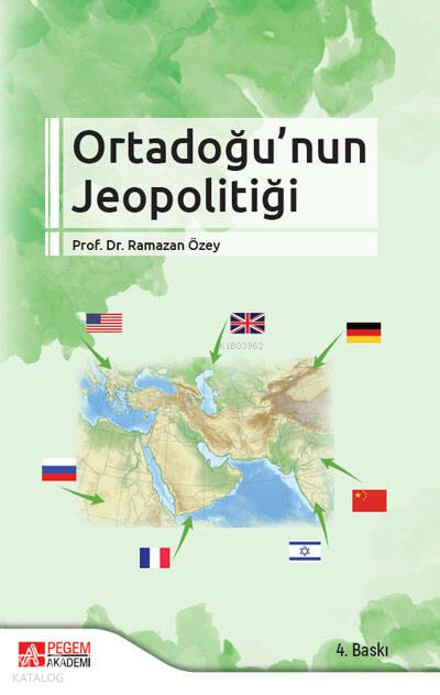 Ortadoğu Jeopolitiği - Ramazan Özey