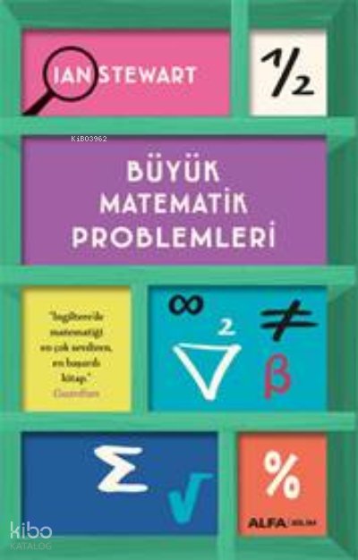 Büyük Matematik Problemleri - Ian Stewart