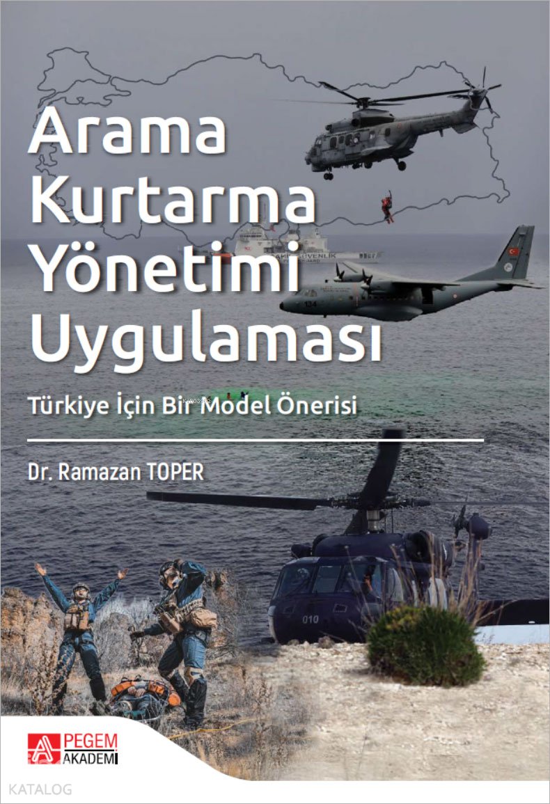 Arama Kurtarma Yönetimi Uygulaması - Ramazan Toper