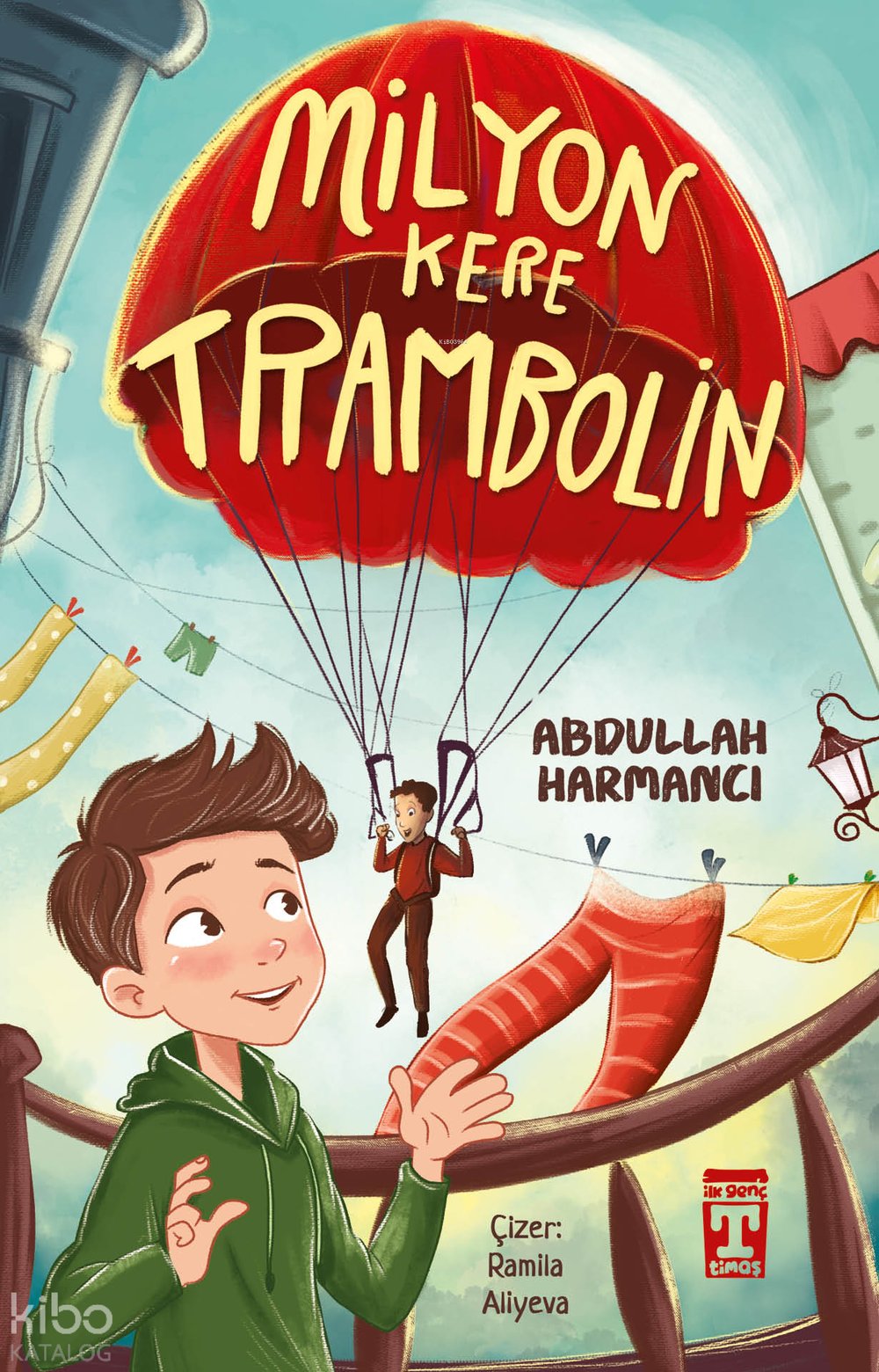 Milyon Kere Trambolin - Abdullah Harmancı