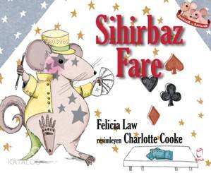 Sihirbaz Fare - Felicia Law