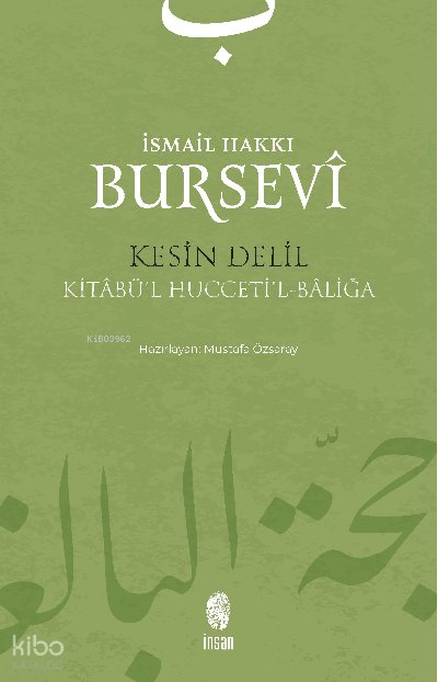 Kesin Delil - İsmail Hakkı Bursevi