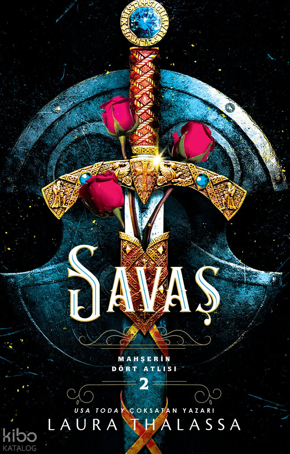 Savaş - Laura Thalassa