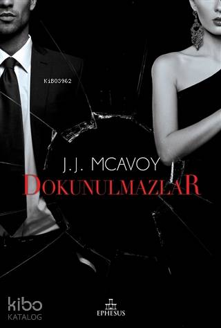 Dokunulmazlar - Ciltli - J.J. McAvoy