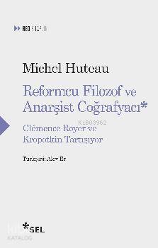 Reformcu Filozof ve Anarşist Çoğrafyacı