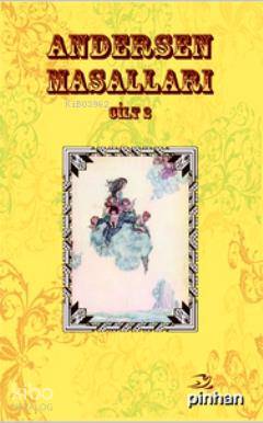 Andersen Masalları Cilt: 2 - Hans Christian Andersen