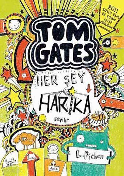 Tom Gates - Her Şey Harika Sayılır (Ciltli) - Liz Pichon