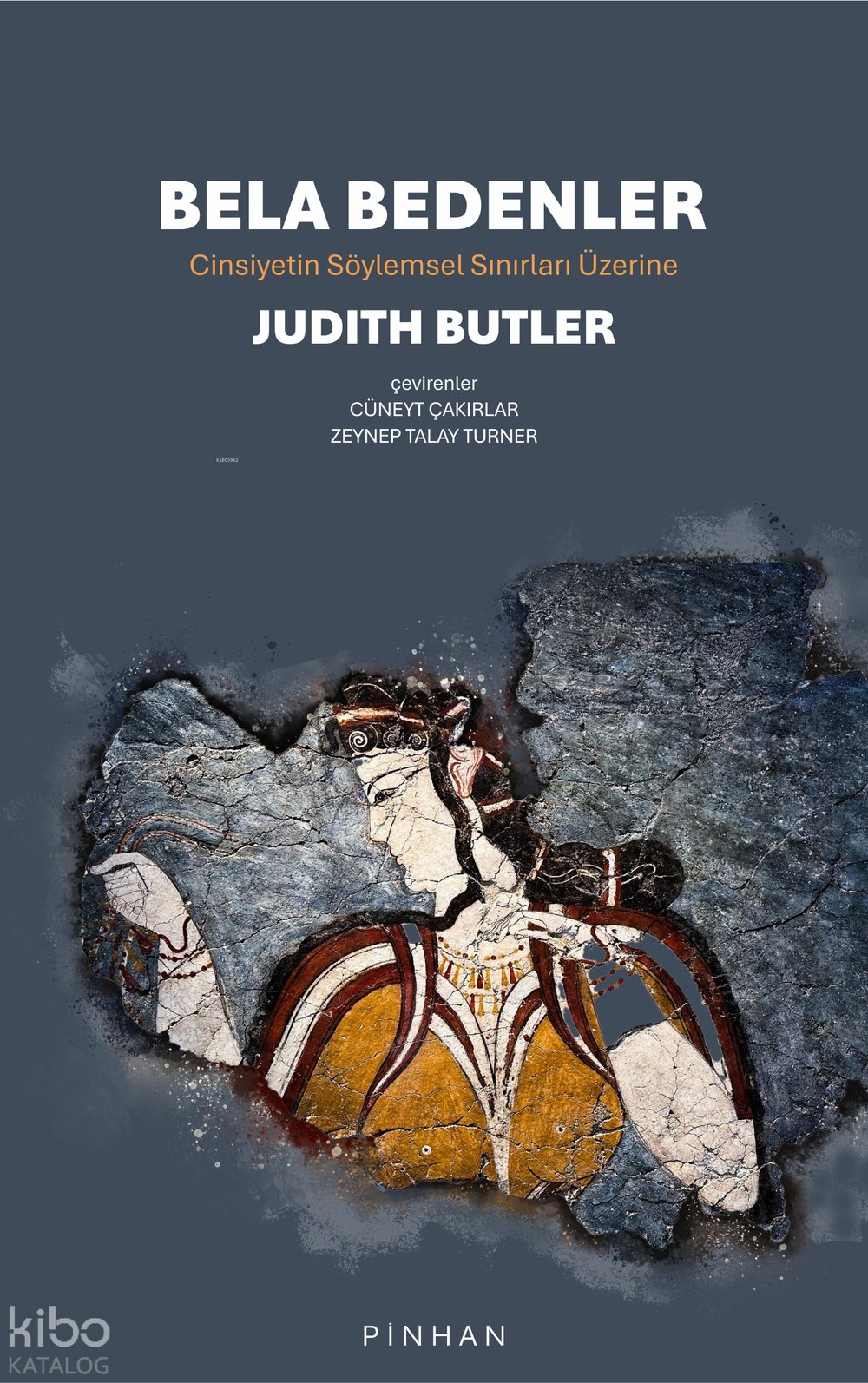 Bela Bedenler - Judith Butler