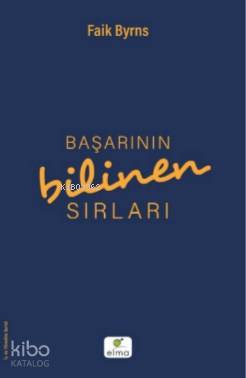 BAŞARININ SIRRI / FAİK BYRNS
