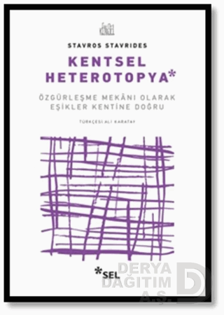 KENTSEL HETEROTOPYA / STAVROS STAVRİDES
